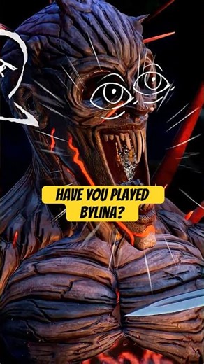 You NEED Play Bylina?