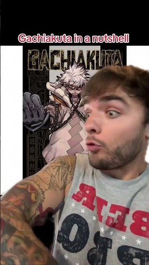 What Is Gachikuta??