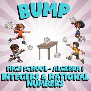 Integers & Rational Numbers BUMP Math Game - No Prep Algebra 1 Review Activity