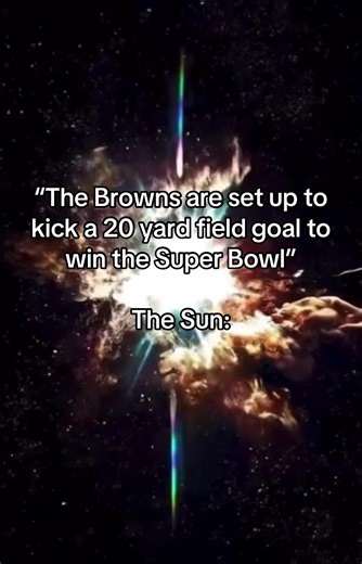 The Sun won’t actually explode, its core will stop fusing hydrogen into helium and its outer layers will expand to Earth’s orbit. Eventually it will shed its outer layers and remain a white dwarf #nfl #superbowl #browns #nflplayoffs