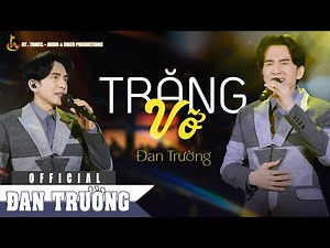 TRĂNG VỠ || ĐAN TRƯỜNG || LIVE IN BẾN THÀNH 19.05.2024