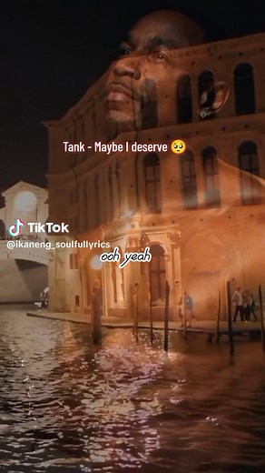 Tank - Maybe I Deserve Lyrics | Soulful RnB Music