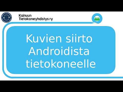 Kuvien siirto Androidista