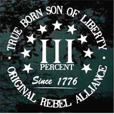 True Born Son Of Liberty Three Percenter Decals