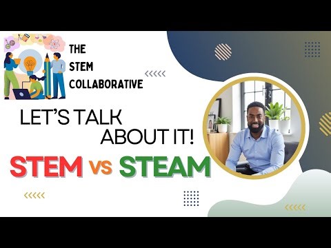 Let's Talk About It: STEM vs STEAM - Let's Clear the STEAM