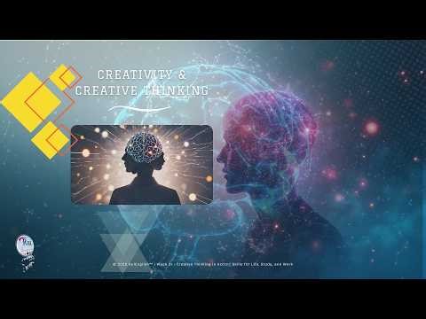 Creativity & Creative Thinking