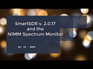 FlexRadio SmartSDR v.2.0 and the N1MM+ Spectrum Monitor