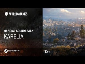 World of Tanks - Official Soundtrack: Karelia