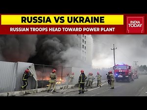 Russian Troops Head Towards Hydroelectric Power Plant 100 km South Of Kyiv, Says Ukraine