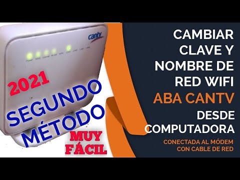 Cómo Cambiar Clave y Nombre de Wifi Aba Cantv SEGUNDO MÉTODO