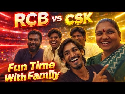 RCB vs CSK Match Day with Family ❤️🔥 Full Fun 🤣