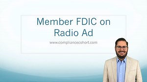 Member FDIC for a Radio Ad (Video & Transcript) — Compliance Cohort