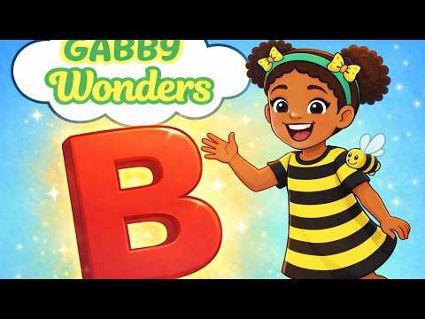 Letter B Song for Kids 🐝 | Big Bold B! | Fun ABC Learning with Gabby | Gabby Wonders| Nursery rhyme