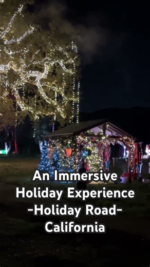 Holiday Road | An Immersive Holiday Experience | King Gillette Ranch | Calabasas | California