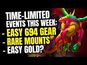 DON’T MISS These Events This Week! Easy 694 Ilvl Gear | Rare Mounts | Limited Rewards | WoW TWW