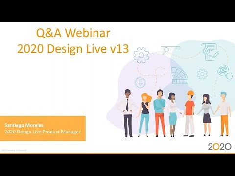 All your questions answered on 2020 Design Live v13