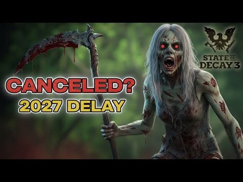State of Decay 3 Just Got Delayed And Here's Why Fans Should Be Excited