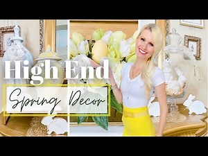 🌷 5 AMAZING HIGH END SPRING HOME DECOR DIYS | DECORATE WITH ME FOR SPRING!
