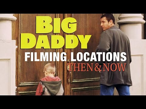Big Daddy (1999) Filming Locations