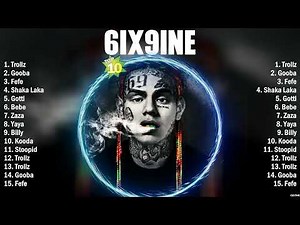 6ix9ine 2024 Best Of Rap Music Nonstop - Hip Hop Rap Mix - Greatest Hits