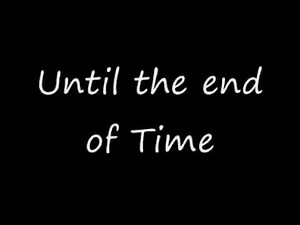 Foreigner - Until the end of time + Lyrics