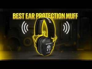 Best Ear Protection Muff for Shooting Enthusiasts