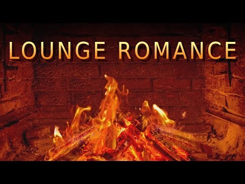 Fireplace 🔥 Chill House & Lounge Romance 2026 🔥 Background Music