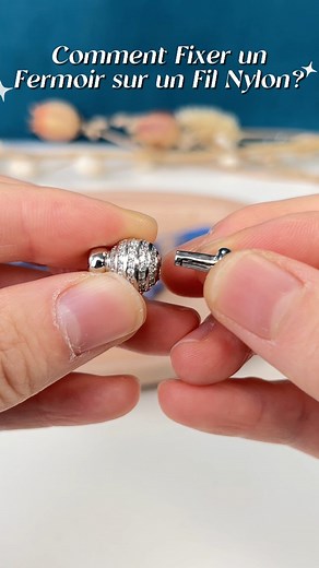 6.7K views · 1.7K reactions | Comment fixer un fermoir à clipser rond sur un fil nylon. Références disponibles sur notre eshop (lien en bio) : 70115204 - Fermoir à clipser rond Argent 925 07701008 - Tanzanite ronde 11mm 18070904- Fil power nylon bleu #fermoir #fermoiratclipser #tutorielbijoux #braceletDIY #collierdiy | France Perles | Facebook