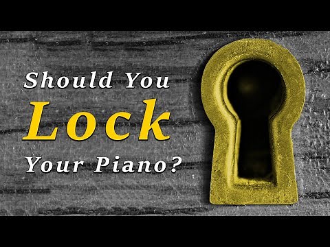 Should You Lock Your Piano for Safety?