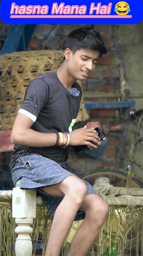 hasna mana hai 😂 #trendingshorts #funnyshorts #reelsvideo #comedy #reelsvideo #newcomedy #ytviral#yt
