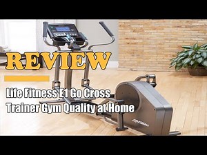 Life Fitness E1 Go Cross Trainer Gym Quality at Home 2022