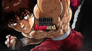 Baki Hanma: Blood Arena announced