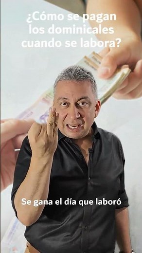 ¿Cómo se paga el domingo cuando se trabaja?