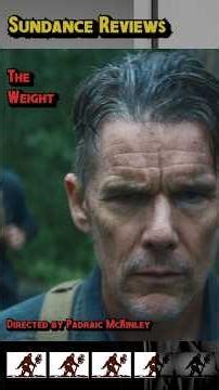 --TOP 3 from Sundance 2026--#3 - THE WEIGHT #sundance #sundancefilmfestival #movie #ethanhawke