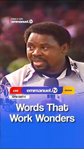 Word That works Wonders! — Watch now on Emmanuel TV!