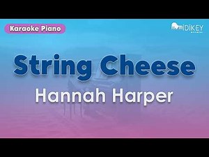 Hannah Harper - String Cheese (American Idol Winner 2026) Karaoke Version
