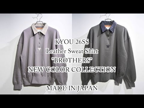KYOU 26SS Leather Collar Sweatshirt "BROTHERS" New Color Model Arrival Leather Sweatshirt "BROTHE...