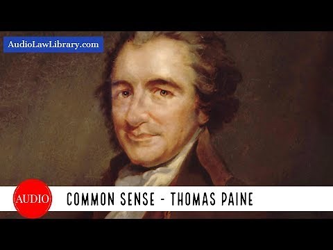 Common Sense - Thomas Paine (Complete Audiobook)
