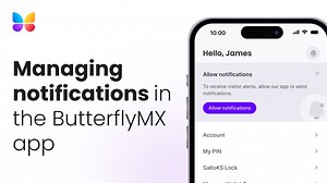 Managing Notifications in the ButterflyMX App