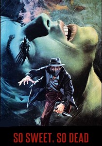 So Sweet, So Dead streaming: where to watch online?