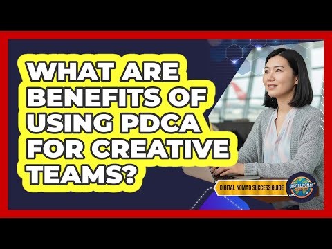 What Are Benefits Of Using PDCA For Creative Teams?