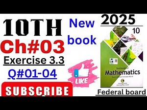 Class 10 Exercise 3.3 Maths Ch 03 NBF | Ex 3.3 class 10 | ex 3.3 math class 10 |ch 3 class 10 NBF