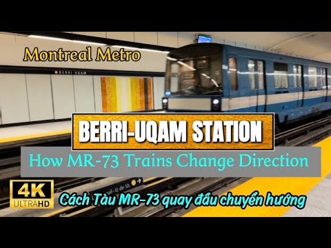 [4K]Montreal Metro How The MR-73 Trains Change Direction |Cách Tàu MR-73 quay đầu| January 20, 2026