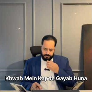 Khwab Mein Kapde Gayab Huna