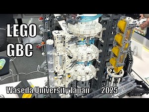 LEGO GBC (Great Ball Contraption) in WASEDA University Japan 2025　レゴの玉転がし装置動画@早稲田祭2025