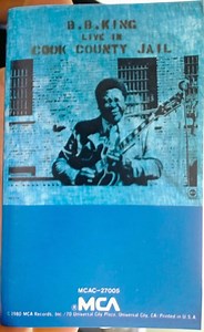 B.B. King - Live In Cook County Jail
