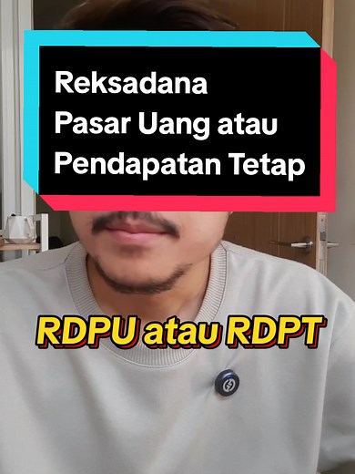 Reksadana Pasar Uang vs Reksadana Pendapatan Tetap