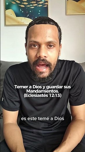 Temer a Dios y guardar sus Mandamientos. (Eclesiastés 12:13)