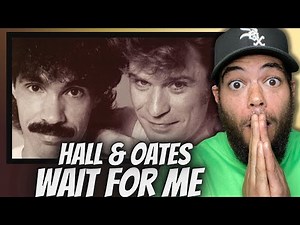 THAT BLUE EYED SOUL!| FIRST TIME HEARING Hall & Oates - Wait For Me REACTION