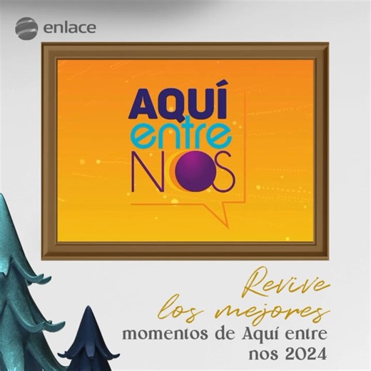 10K views · 82 reactions | Revive los mejores momentos de “Aquí Entre Nos”, 2024 por #enlacetv | Enlace | Facebook